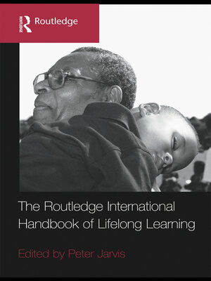 cover image of The Routledge International Handbook of Lifelong Learning